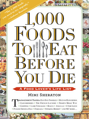cover image of 1,000 Foods to Eat Before You Die